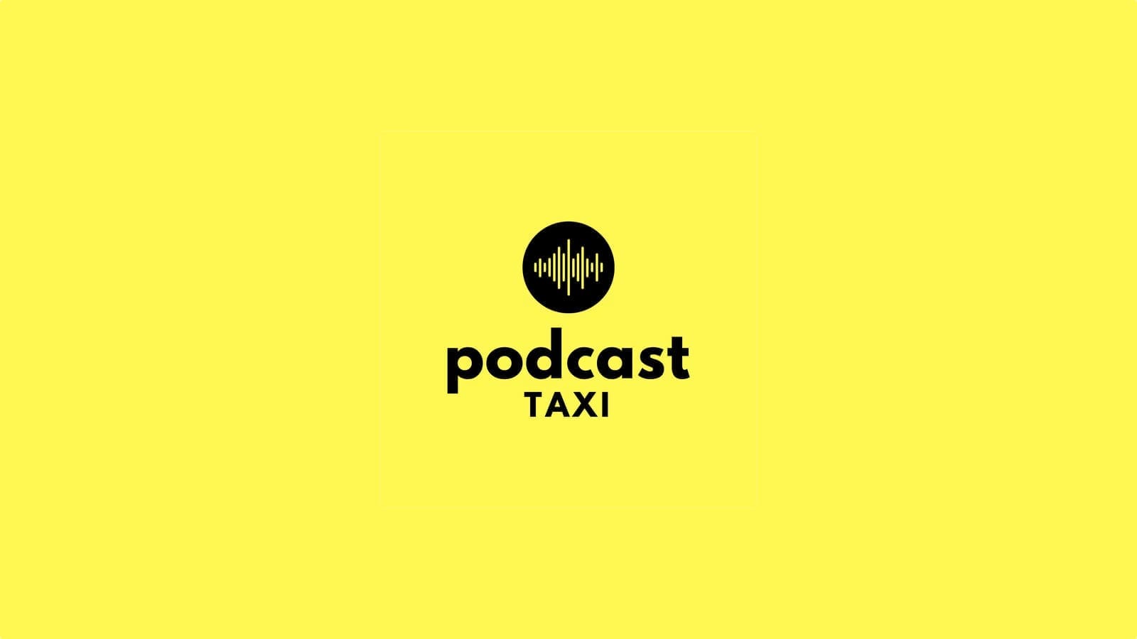 Introducing Podcast Taxi
